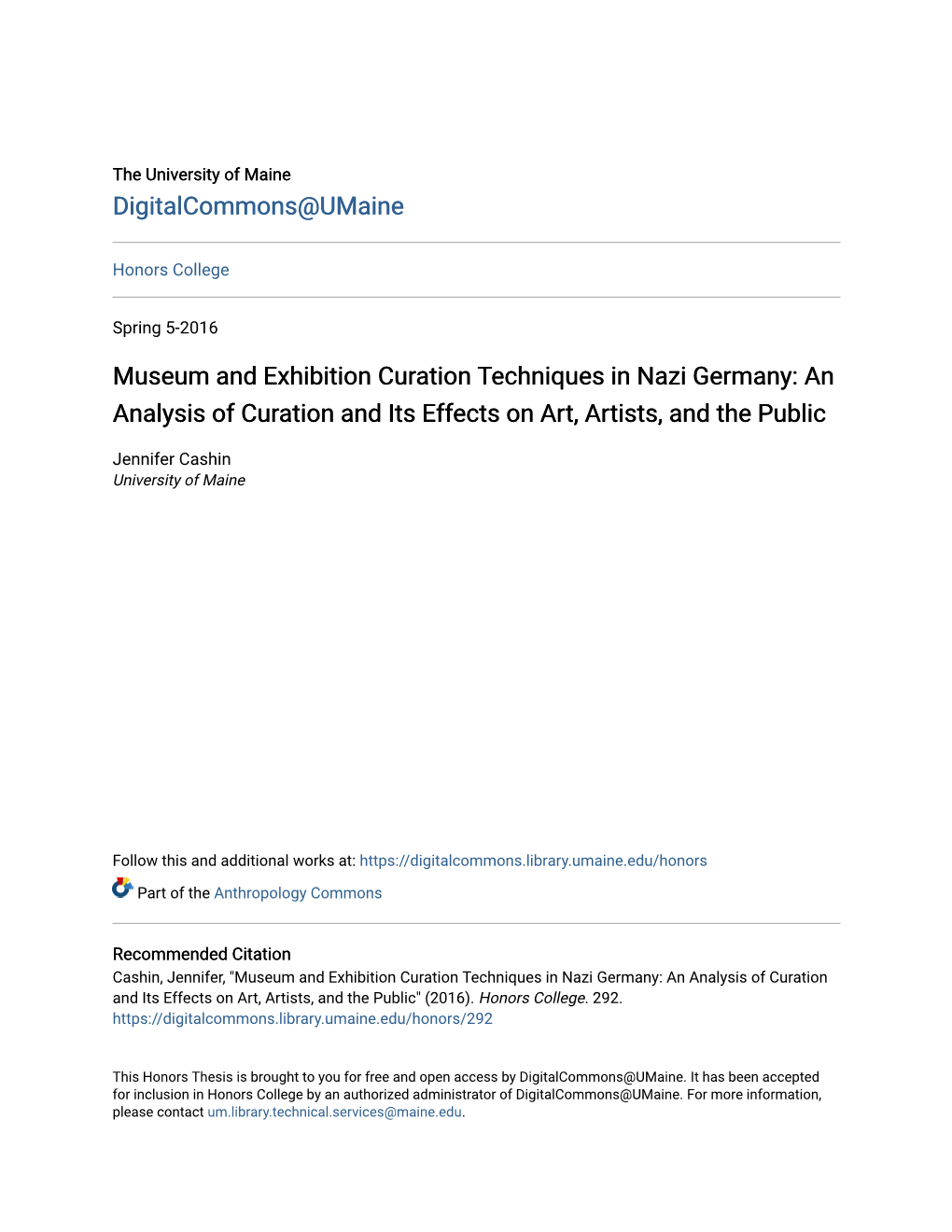 Museum and Exhibition Curation Techniques in Nazi Germany: an Analysis of Curation and Its Effects on Art, Artists, and the Public