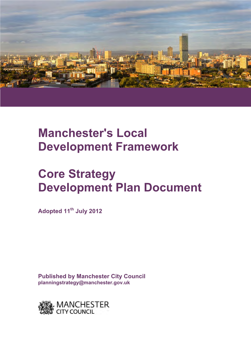 Manchester Core Strategy Development Plan Document