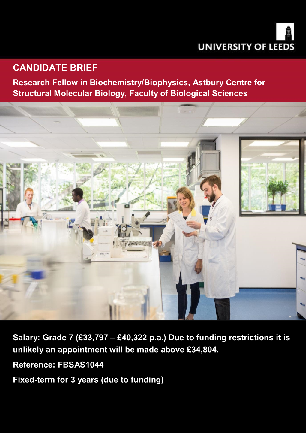 Post-Doctoral Research Fellow in Biochemistry/Biophysics Astbury Centre for Structural Molecular Biology, School of Molecular and Cellular Biology