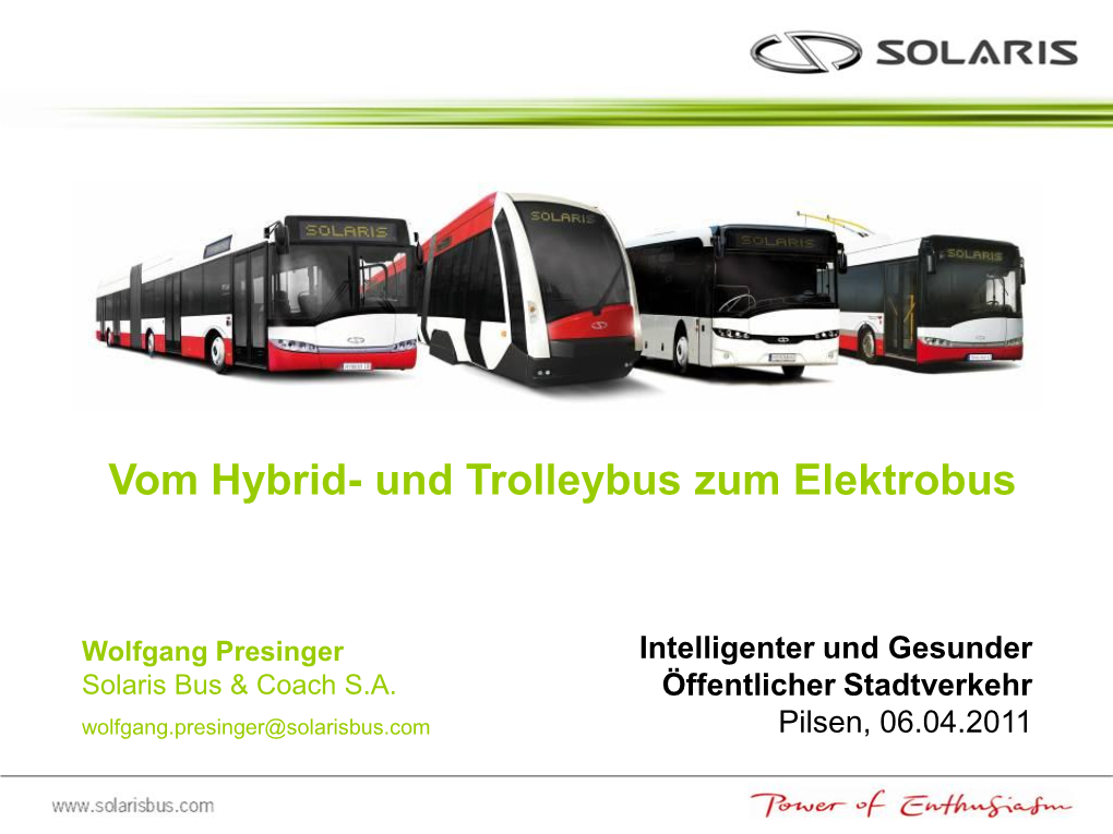 Wolfgang Presinger Solaris Bus & Coach SA