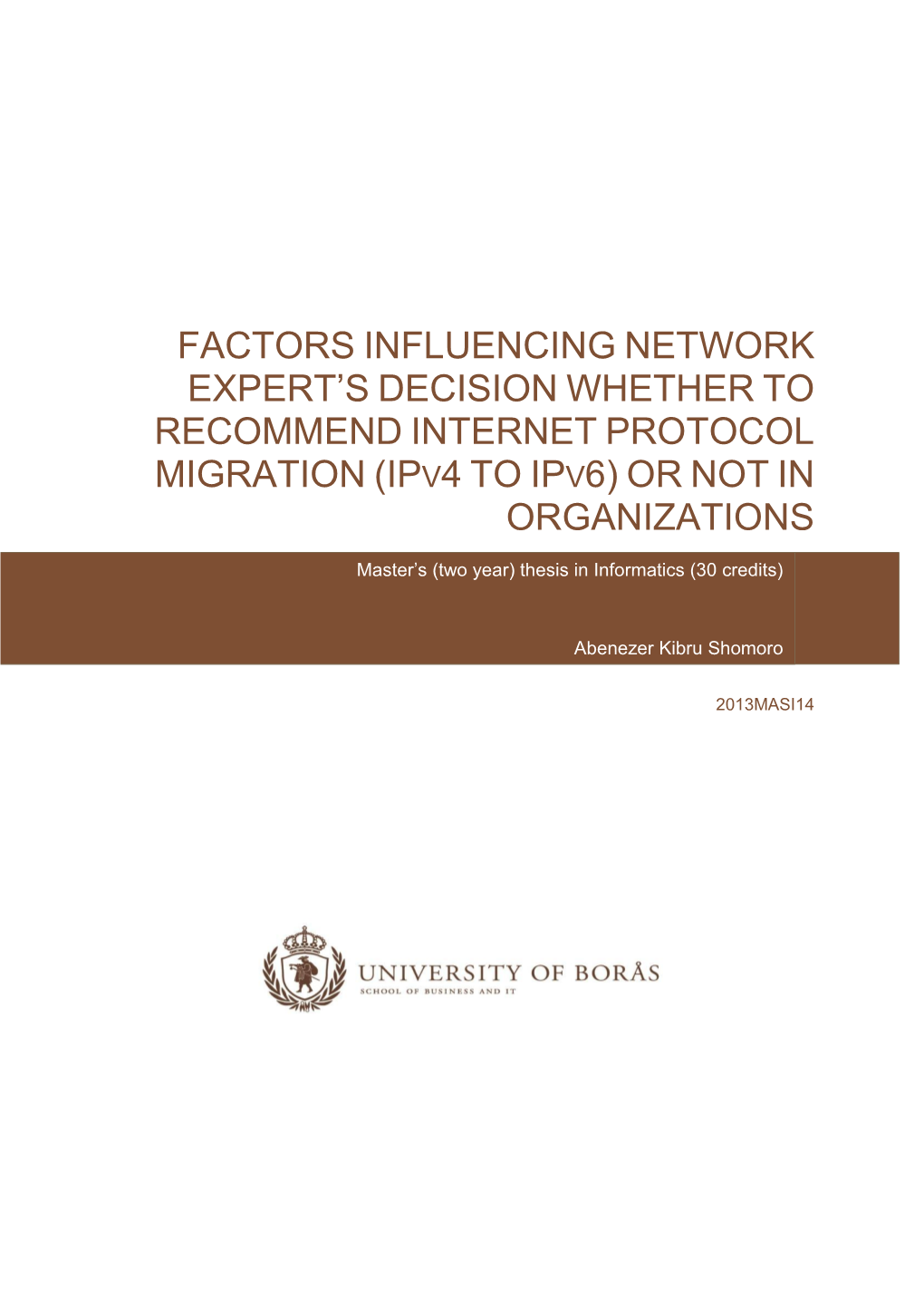 Factors Influencing Network Expert's