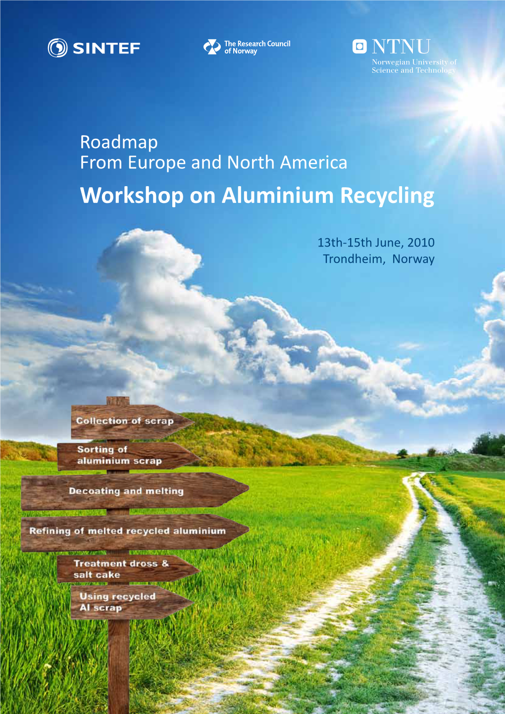 Workshop on Aluminium Recycling