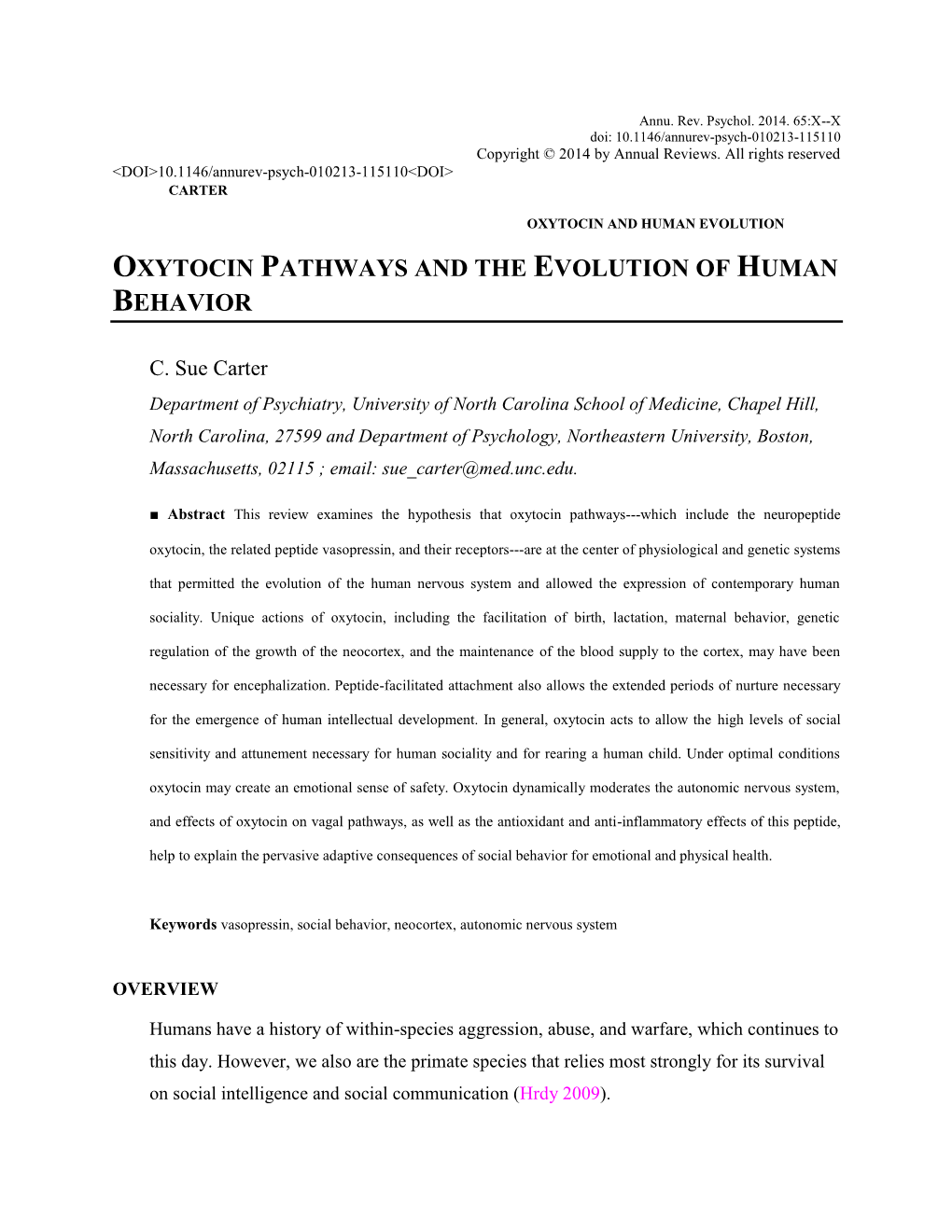 Oxytocin Pathways and the Evolution of Human Behavior