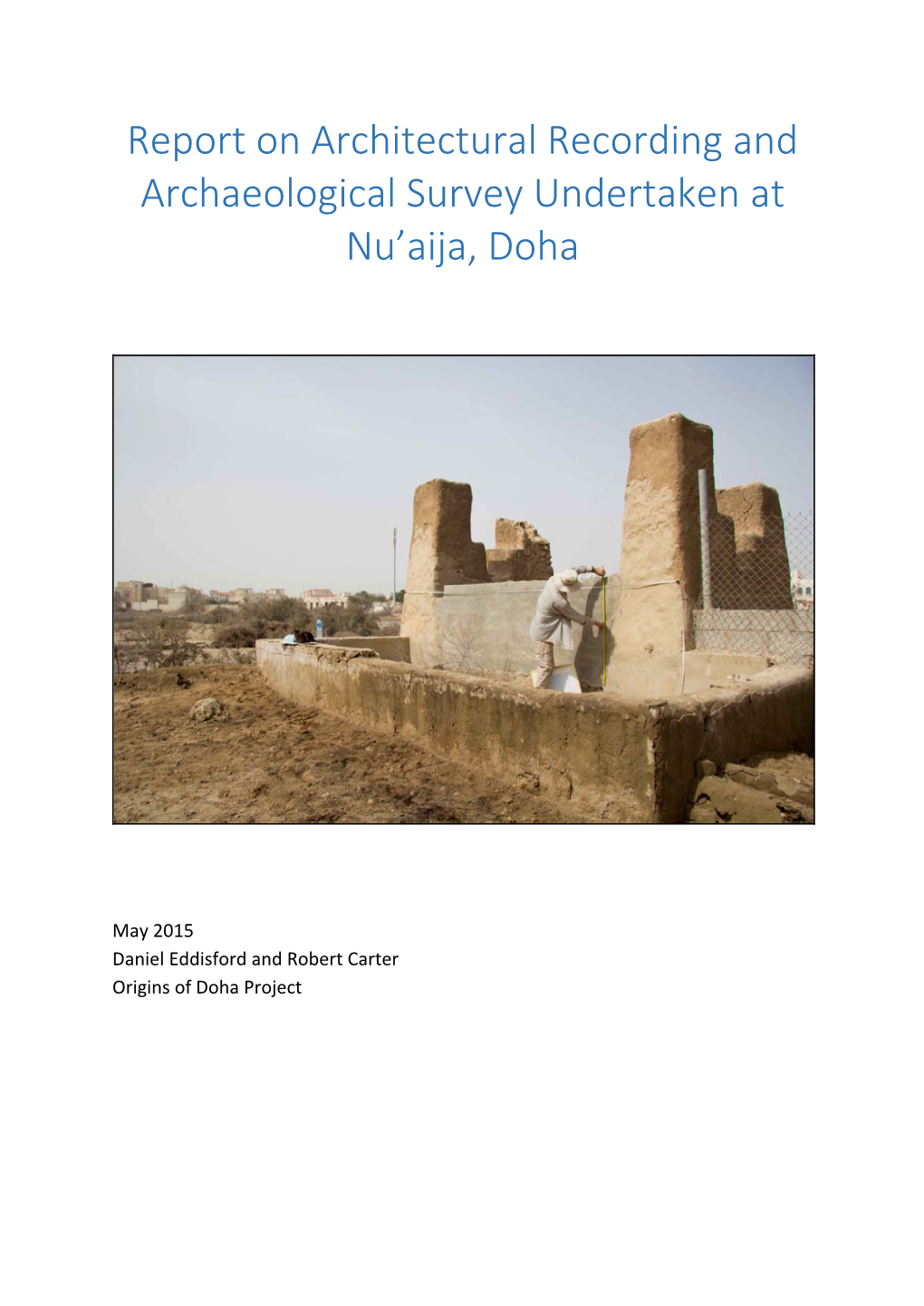 Origins of Doha and Qatar Season 3 – Nuaija Survey Report