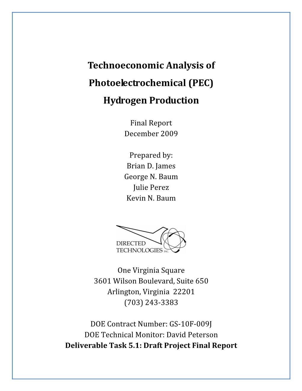 Technoeconomic Analysis of Photoelectrochemical (PEC) Hydrogen Production