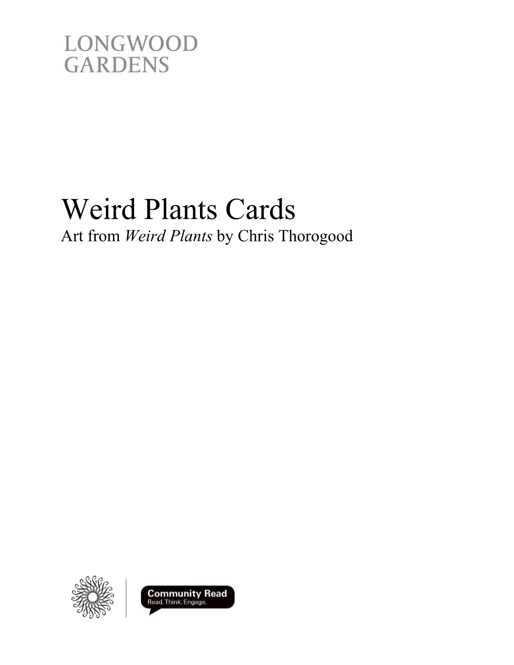 Weird Plants Cards Art from Weird Plants by Chris Thorogood