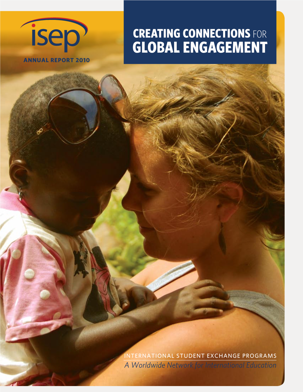 Global Engagement Annual Report 2010