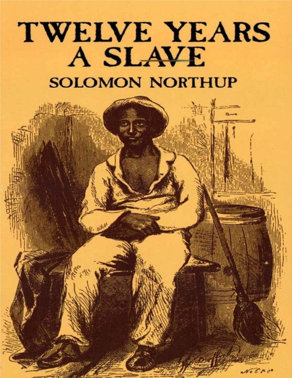 Twelve Years a Slave / Solomon Northup ; Introduction by Philip S