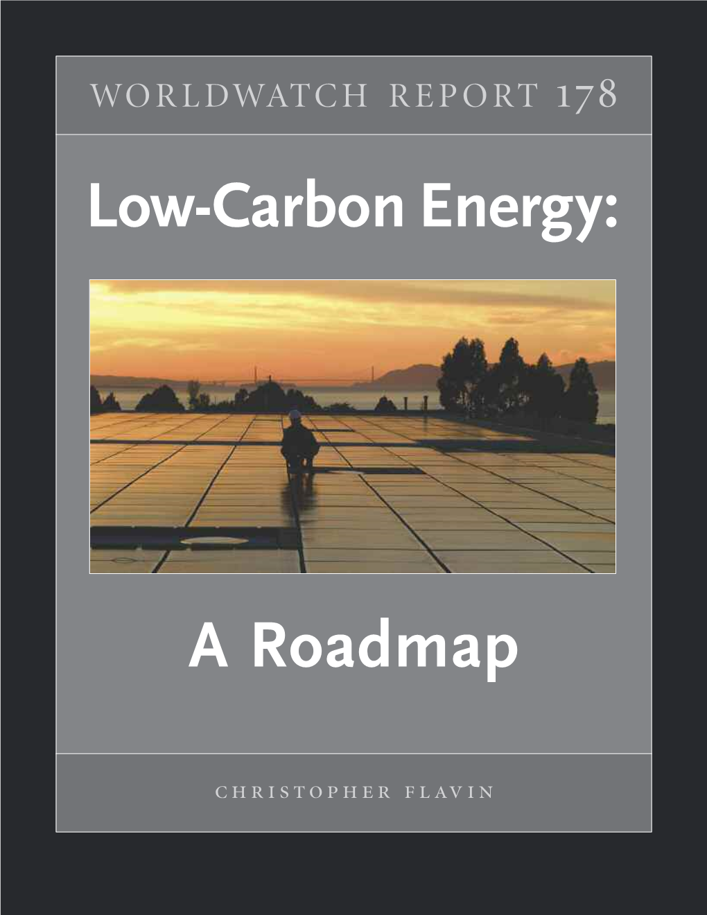 LOW-CARBON ENERGY: a ROADMAP Summary
