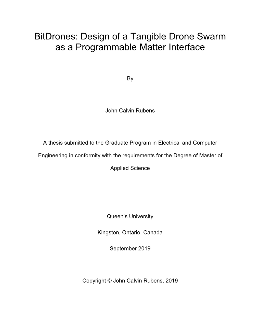 Design of a Tangible Drone Swarm As a Programmable Matter Interface