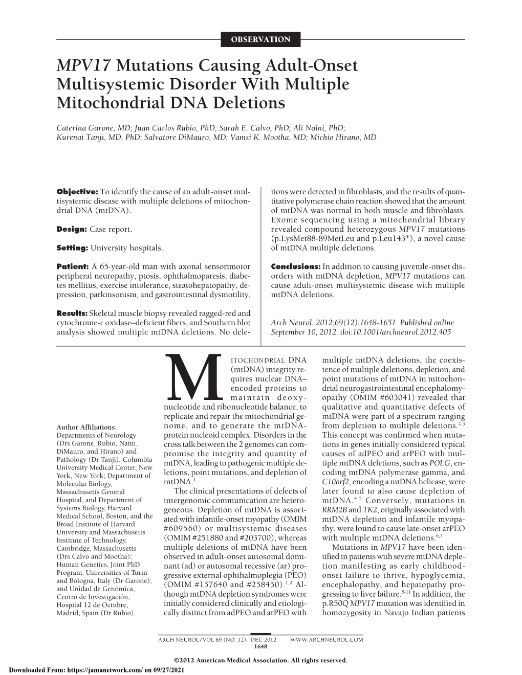 MPV17 Mutations Causing Adult-Onset Multisystemic Disorder with Multiple Mitochondrial DNA Deletions