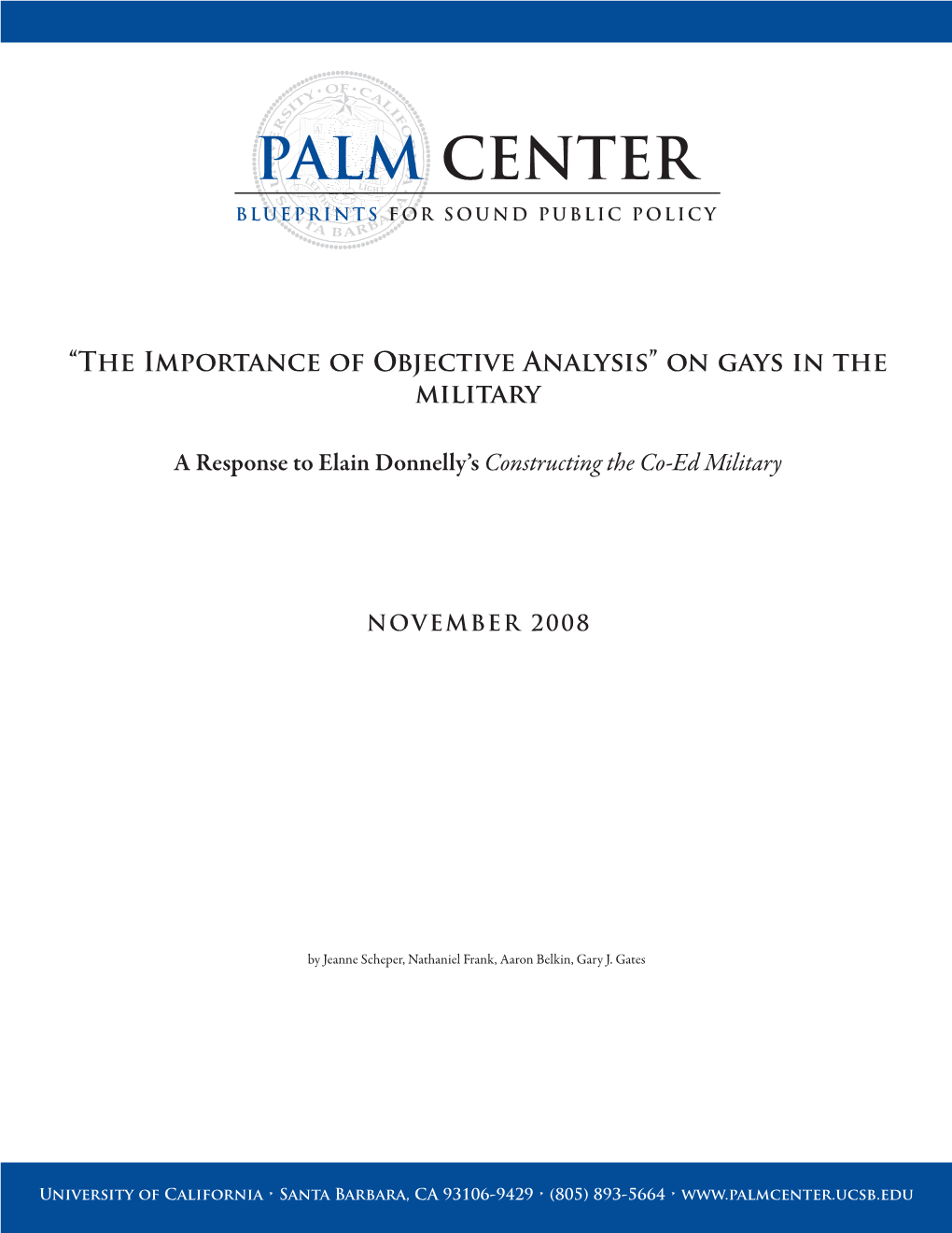 “The Importance of Objective Analysis” on Gays in the Military