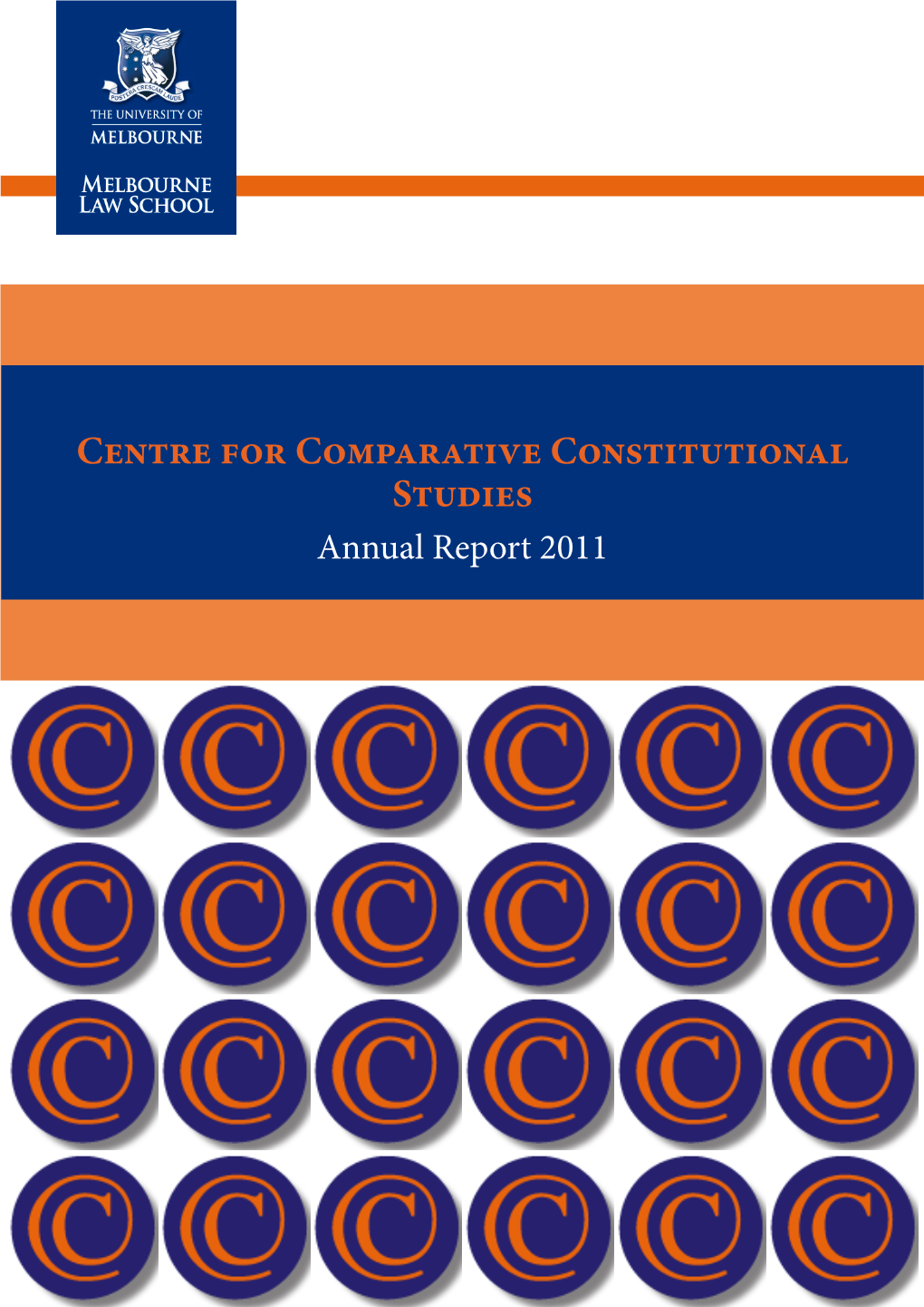 Centre for Comparative Constitutional Studies Annual Report 2011