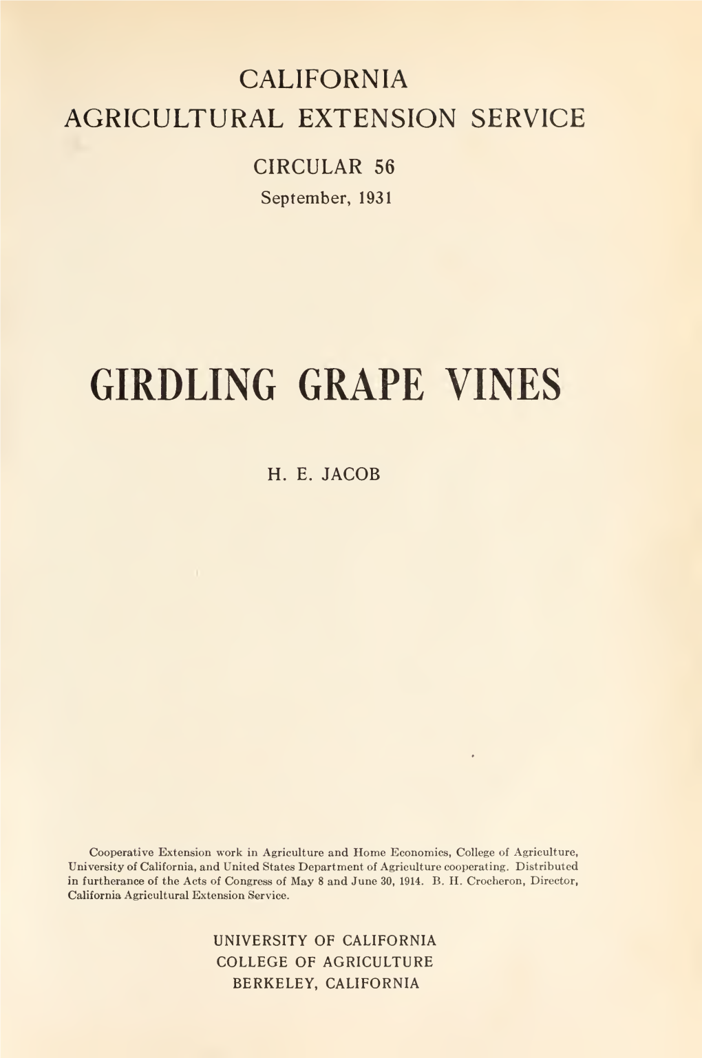 Girdling Grape Vines