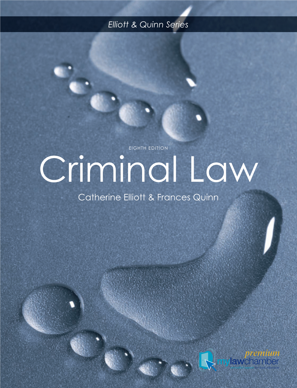 Criminal Law Criminal Law Catherine Elliott & Frances Quinn