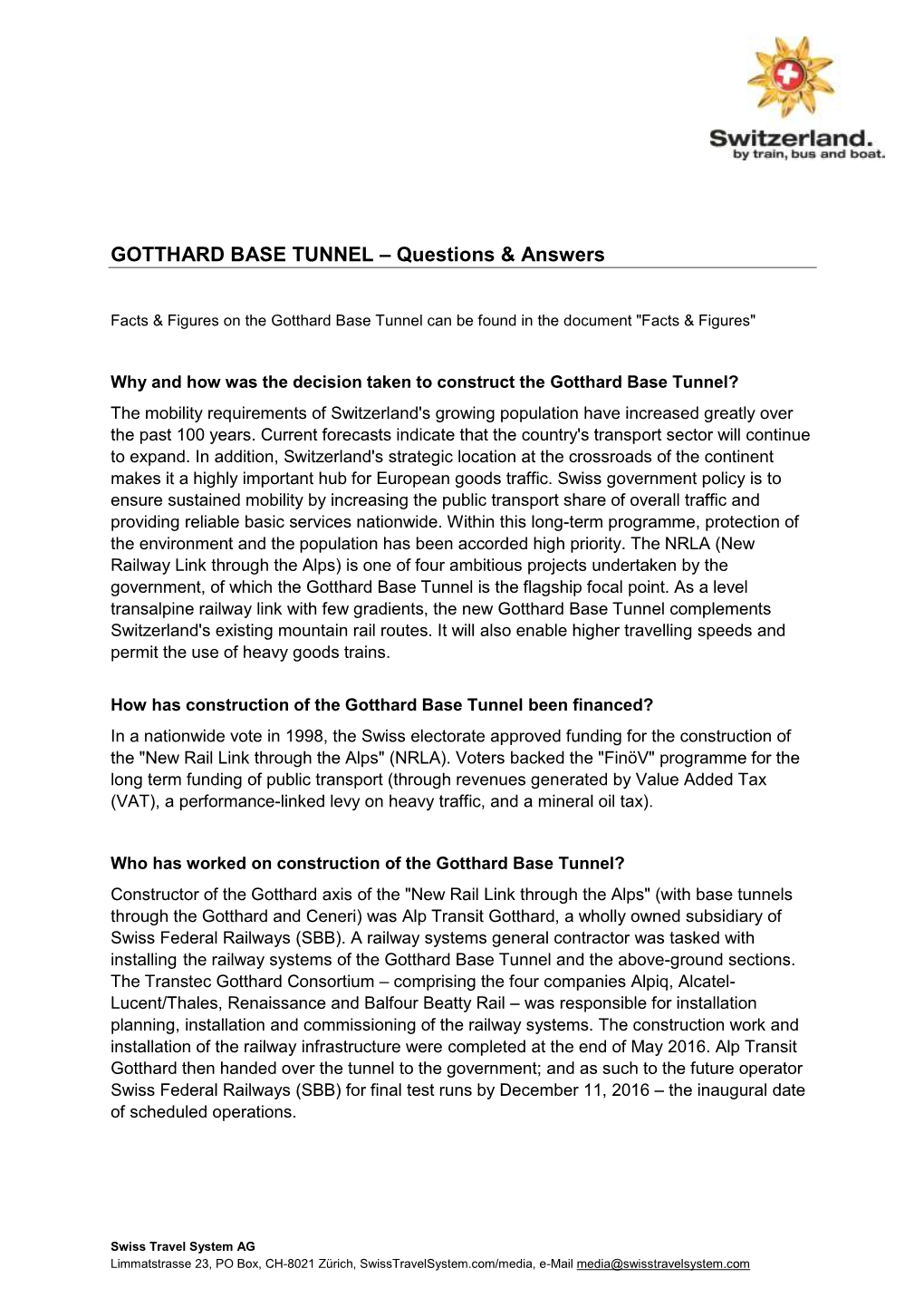 GOTTHARD BASE TUNNEL – Questions & Answers