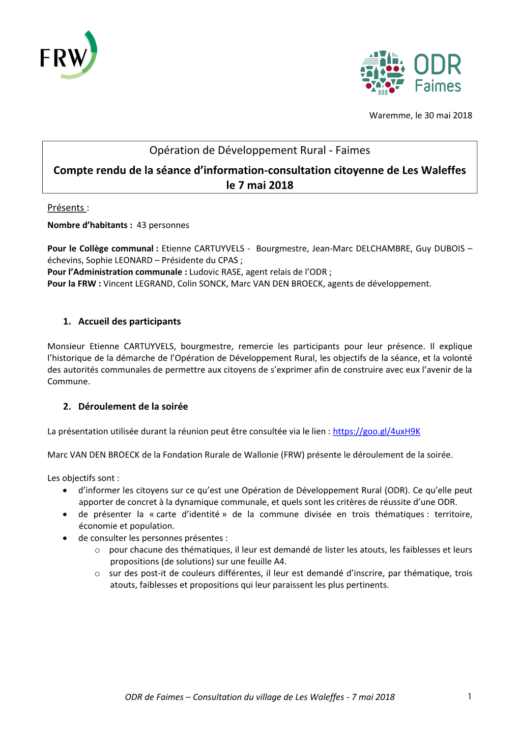 Opération De Développement Rural - Faimes Compte Rendu De La Séance D’Information-Consultation Citoyenne De Les Waleffes Le 7 Mai 2018