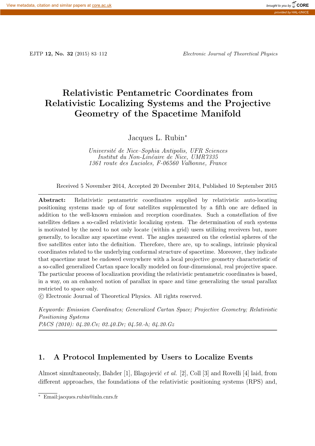 Relativistic Pentametric Coordinates from Relativistic Localizing Systems and the Projective Geometry of the Spacetime Manifold