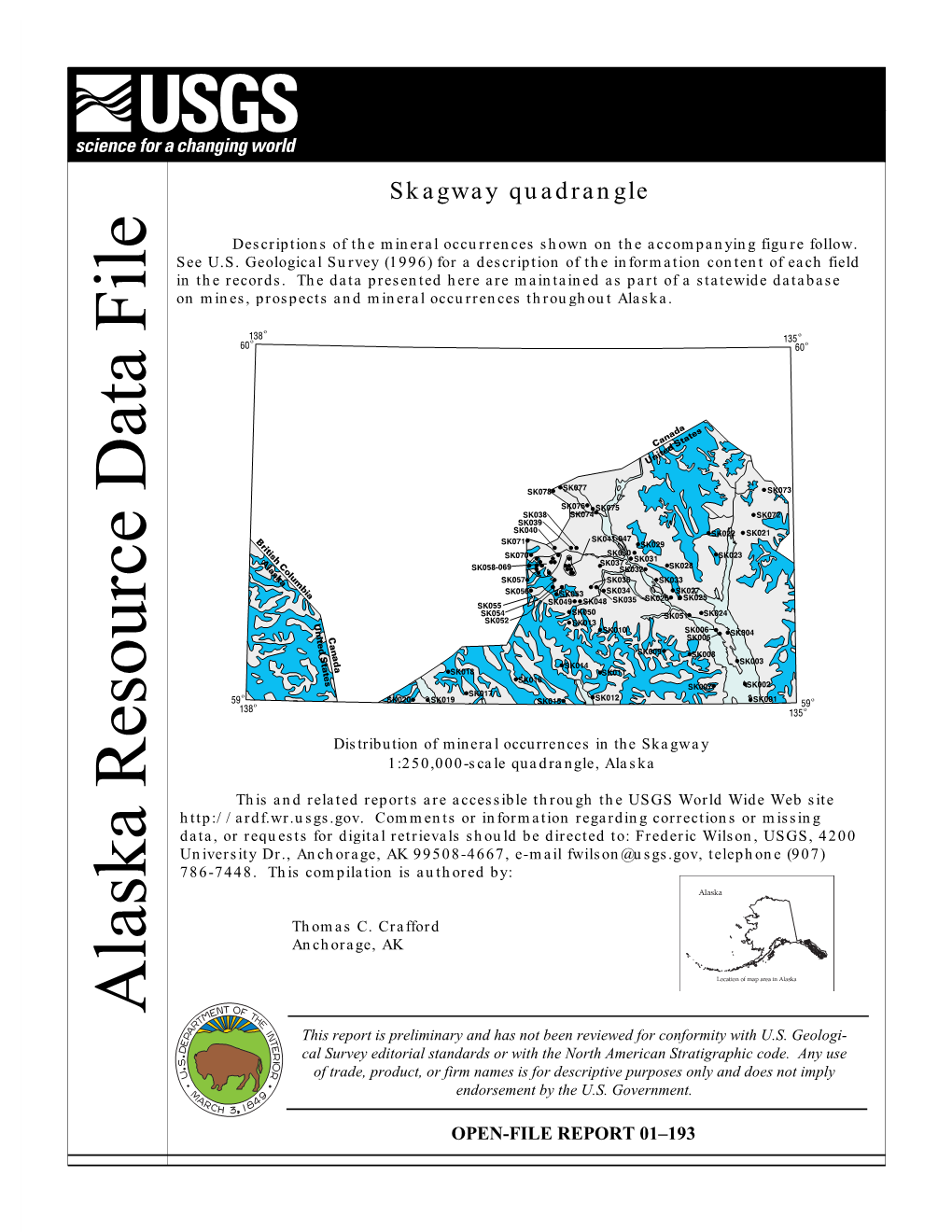 Alaska Resource Data File on Mines, Prospects and Mineral Occurrences Throughout Alaska