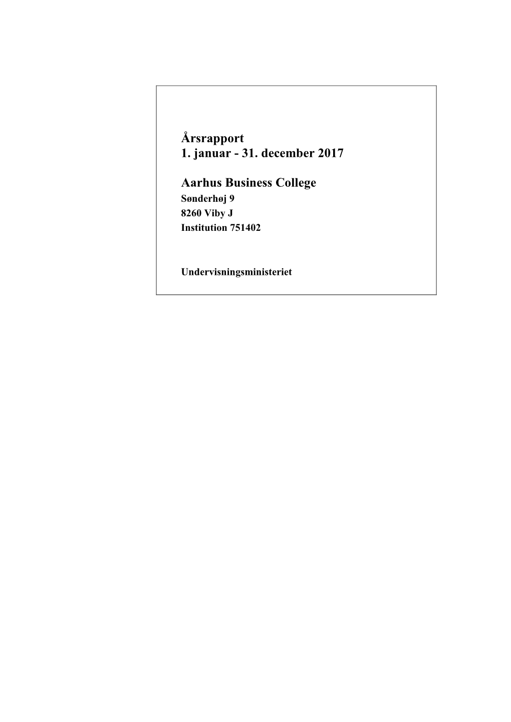 Årsrapport 1. Januar - 31