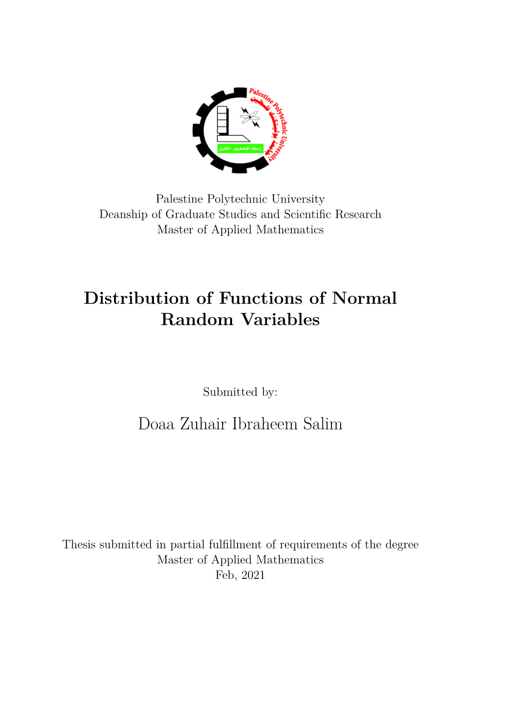 Distribution of Functions of Normal Random Variables Doaa Zuhair