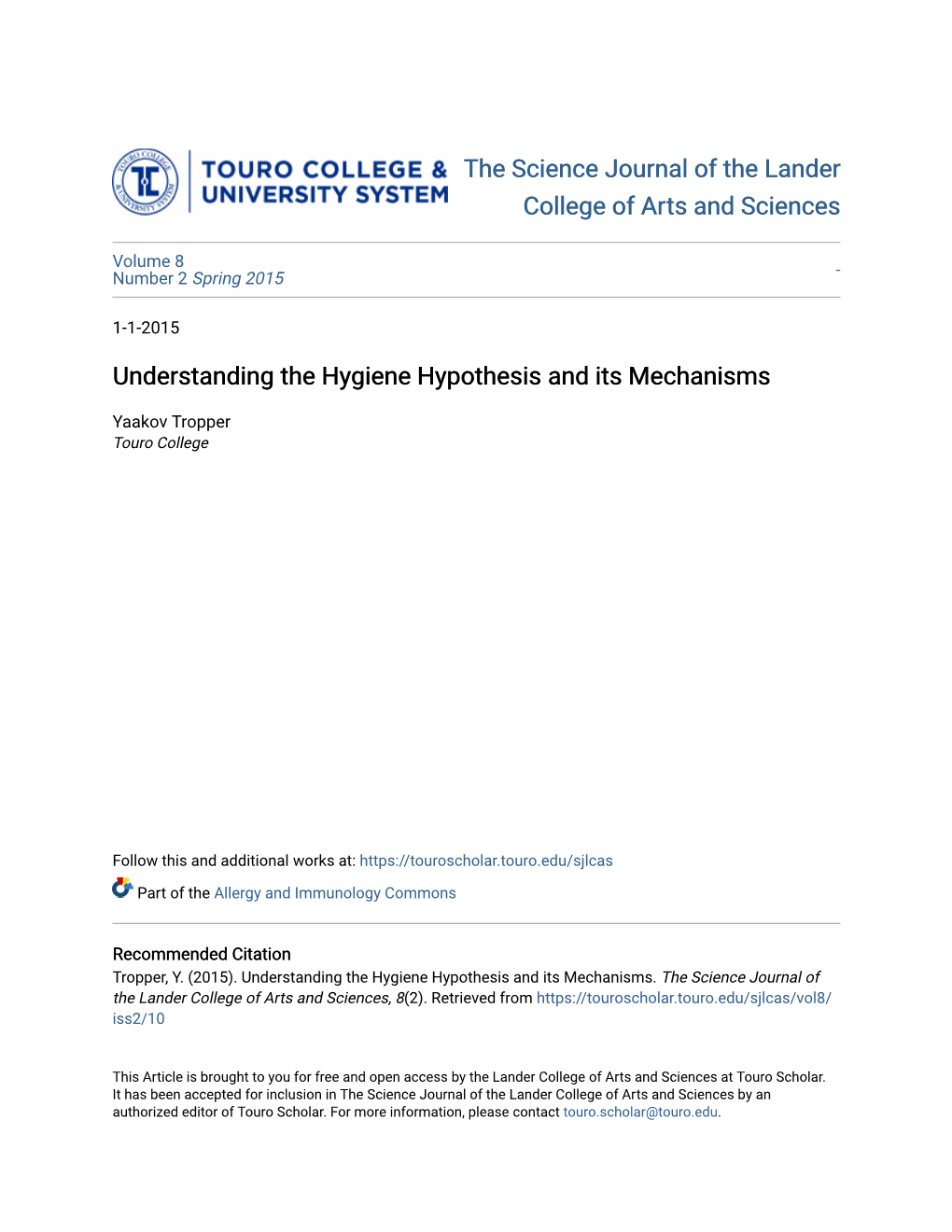 Understanding the Hygiene Hypothesis and Its Mechanisms