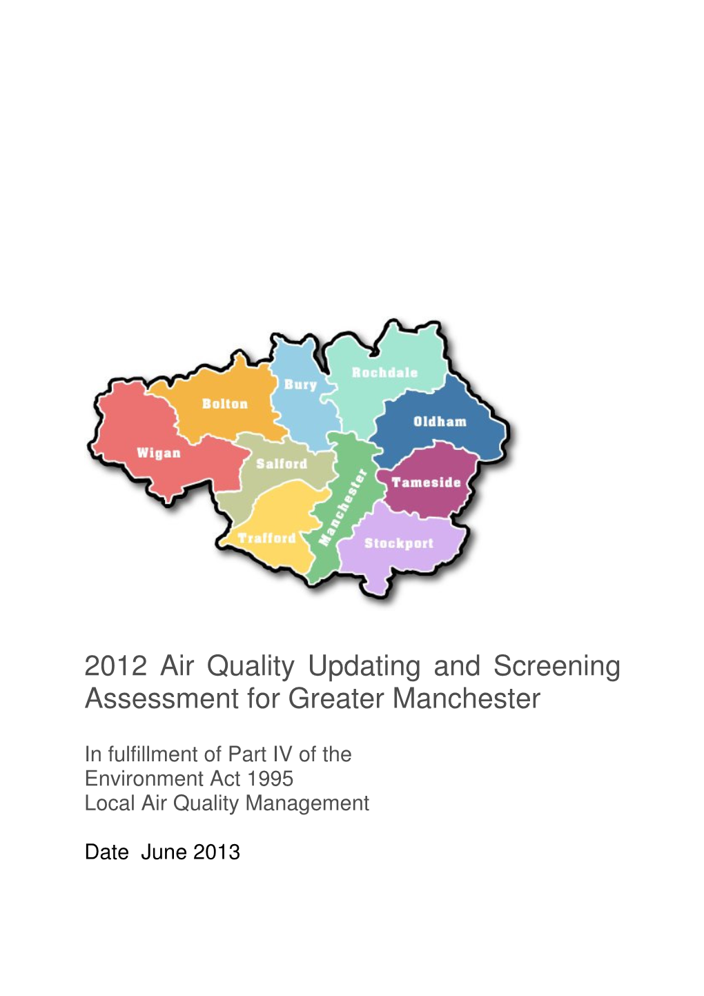 2012 Air Quality Updating and Screening Assessment for Greater Manchester