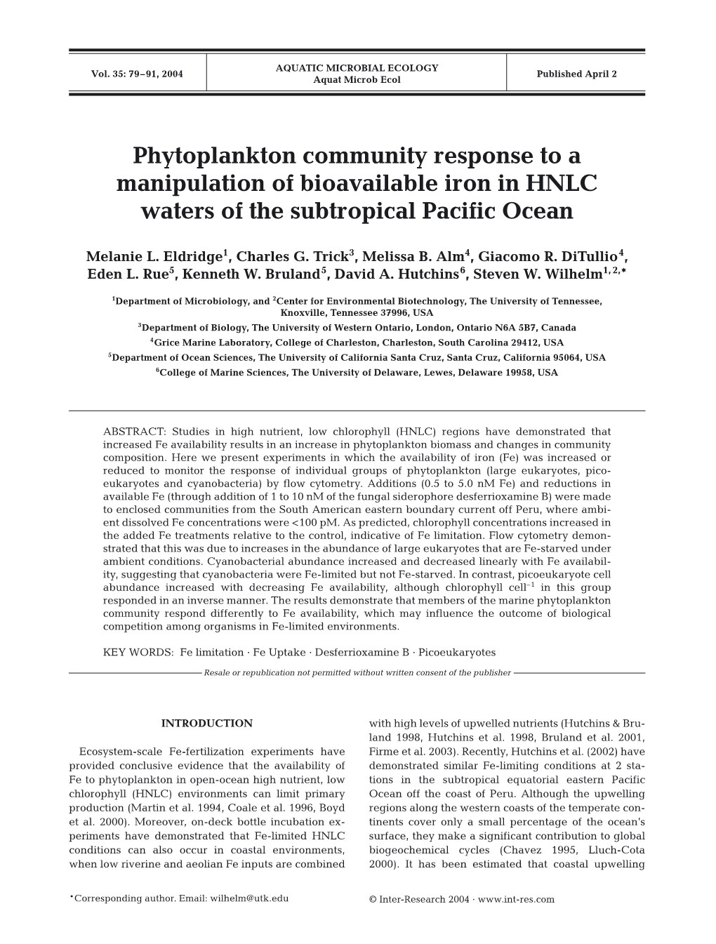 Phytoplankton Community Response to a Manipulation of Bioavailable Iron in HNLC Waters of the Subtropical Pacific Ocean