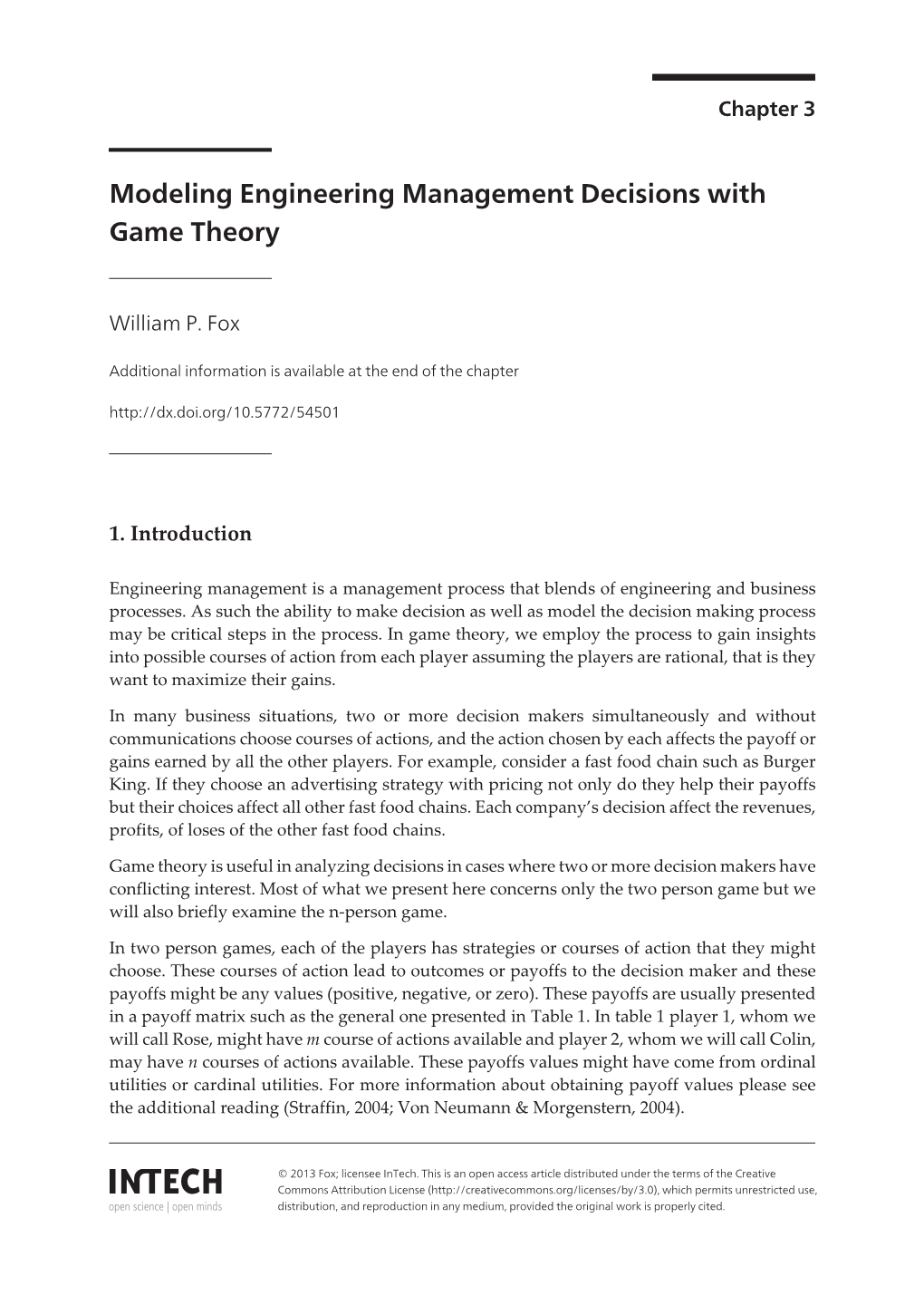 Modeling Engineering Management Decisions with Game Theory