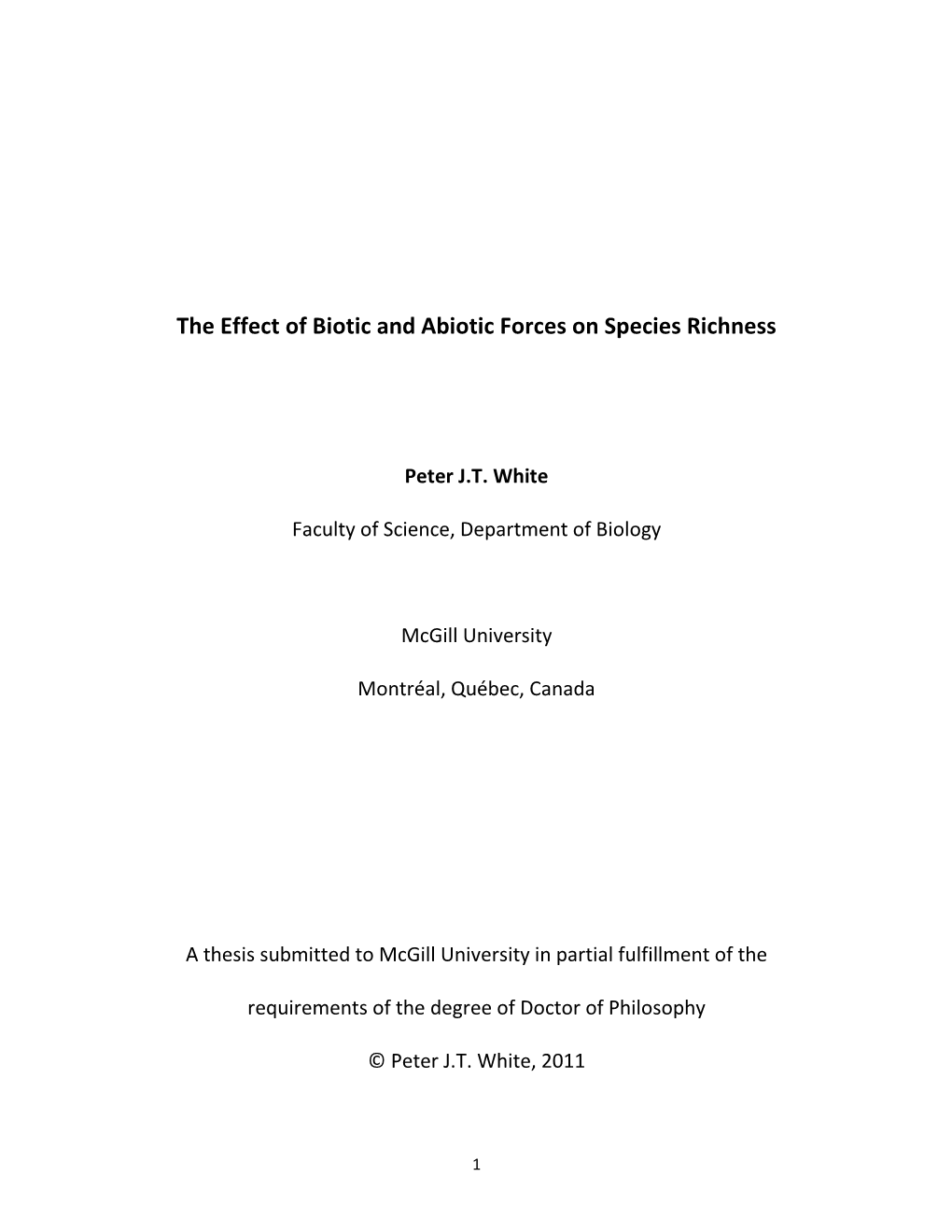 The Effect of Biotic and Abiotic Forces on Species Richness