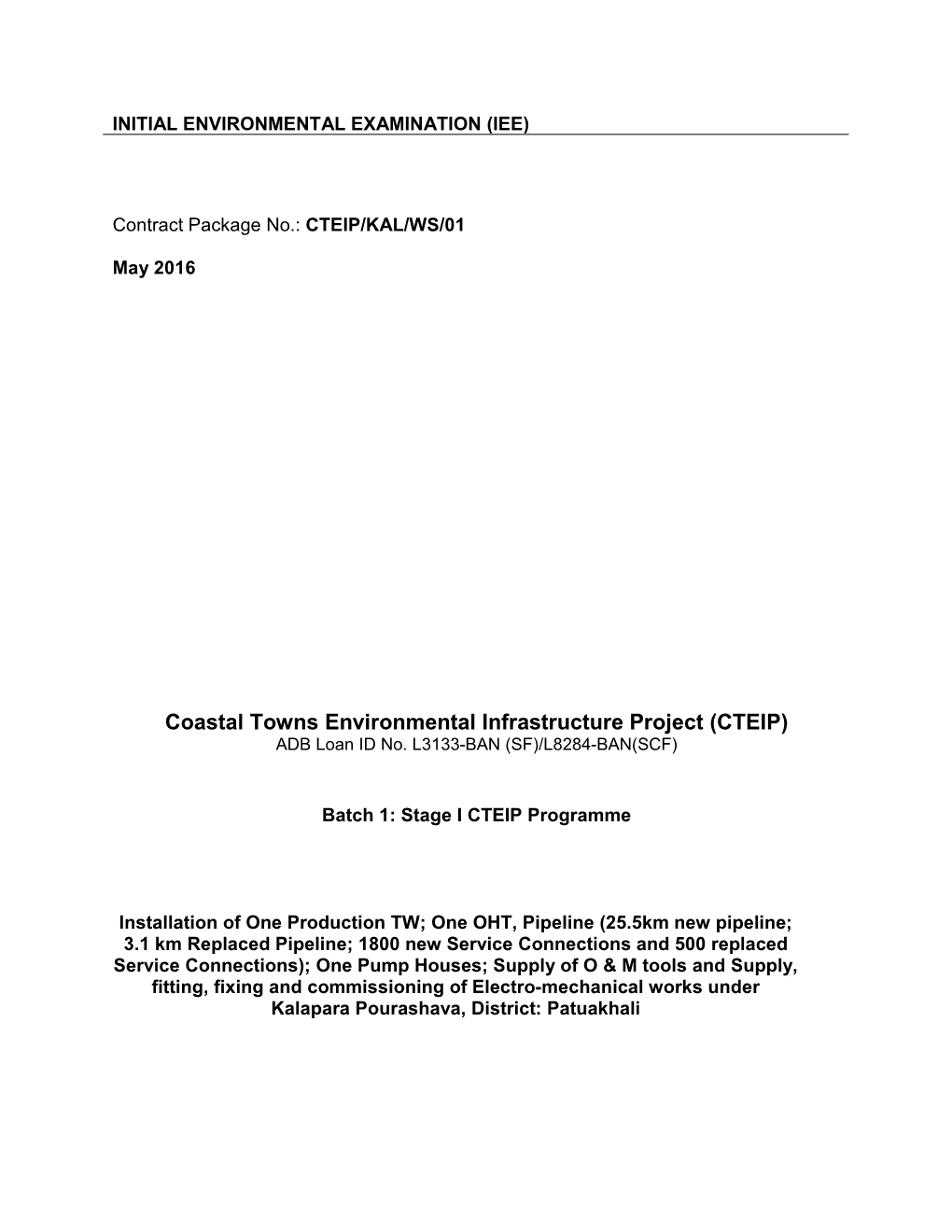 Coastal Towns Environmental Infrastructure Project (CTEIP) ADB Loan ID No