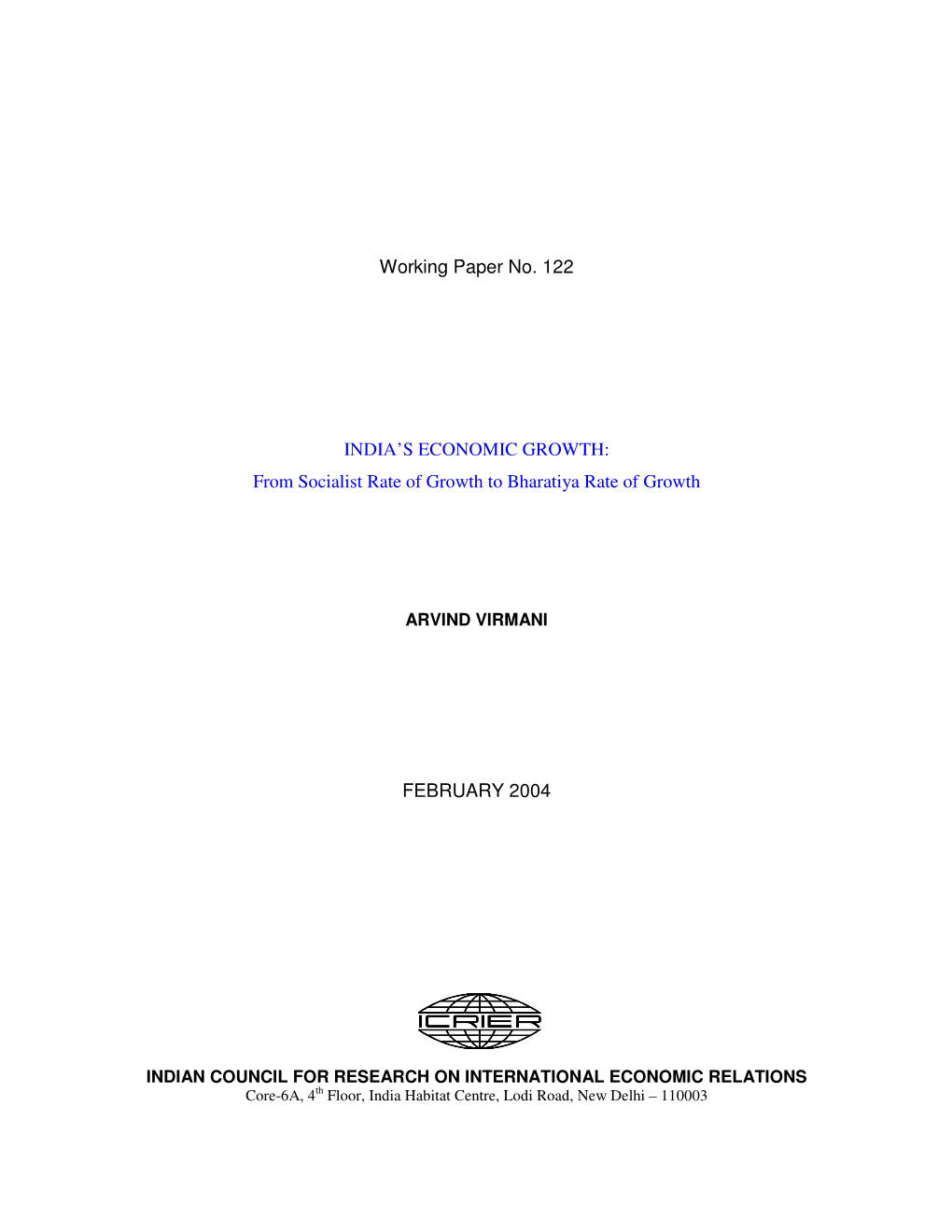 Working Paper No. 122 INDIA's ECONOMIC GROWTH