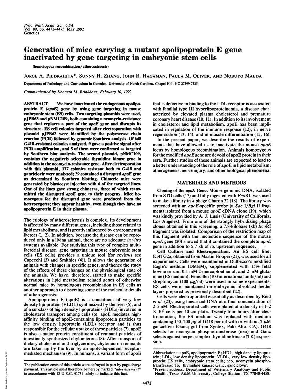 Generation of Mice Carrying a Mutant Apolipoprotein E Gene Inactivated by Gene Targeting in Embryonic Stem Cells (Homologous Recombination/Atherosclerosis)