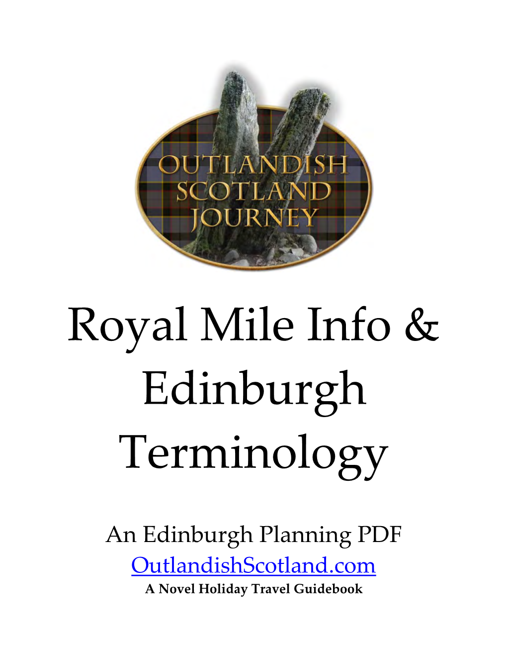 Royal Mile Info & Edinburgh Terminology