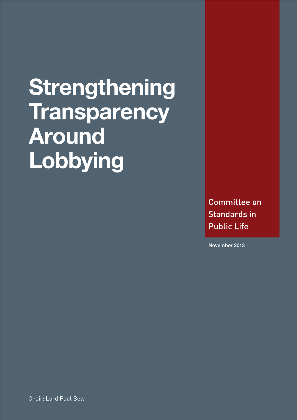 Strengthening Transparency Around Lobbying