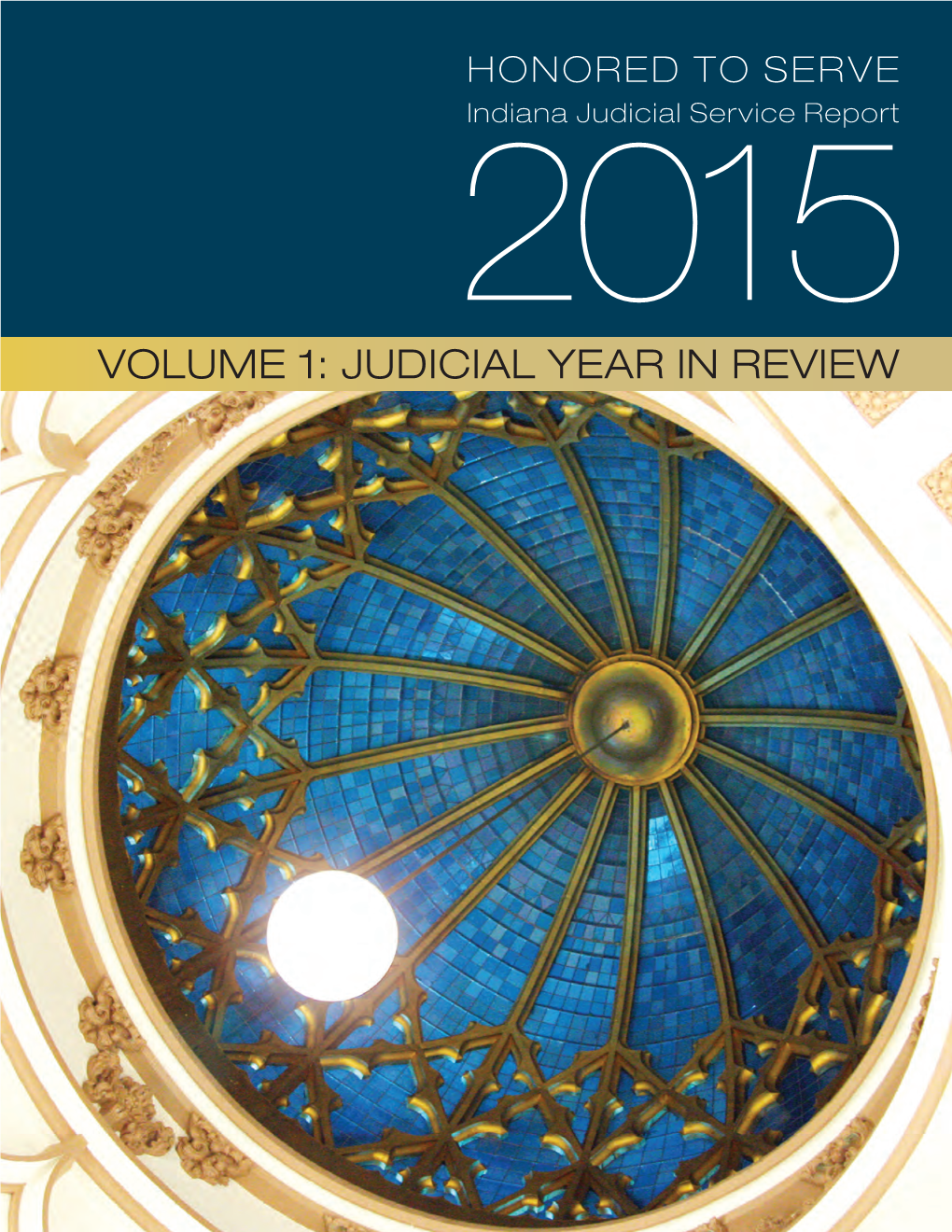 2015 Volume 1: Judicial Year in Review