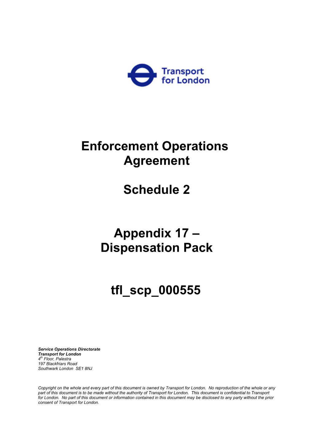 Dispensation Pack Tfl Scp 000555