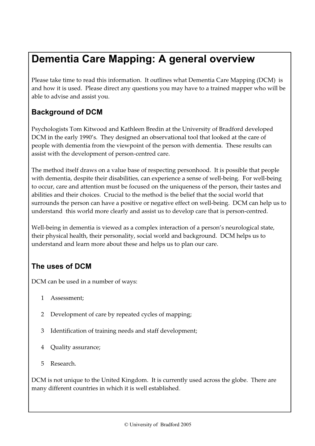 Dementia Care Mapping: a General Overview