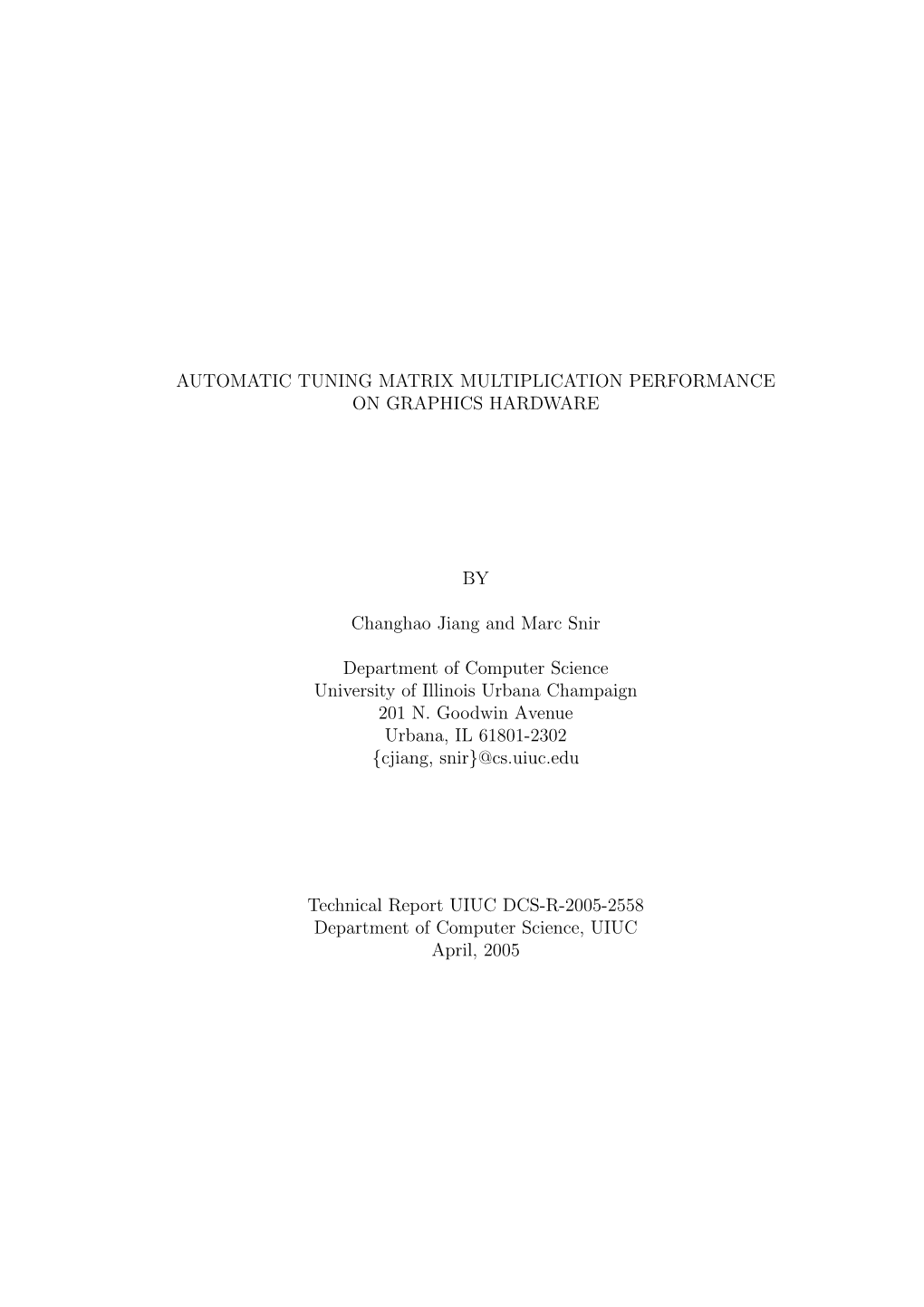 Automatic Tuning Matrix Multiplication Performance on Graphics Hardware