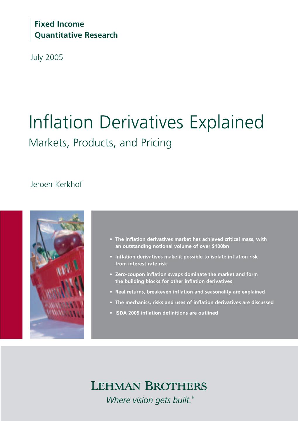 Inflation Derivatives Explained Markets, Products, and Pricing