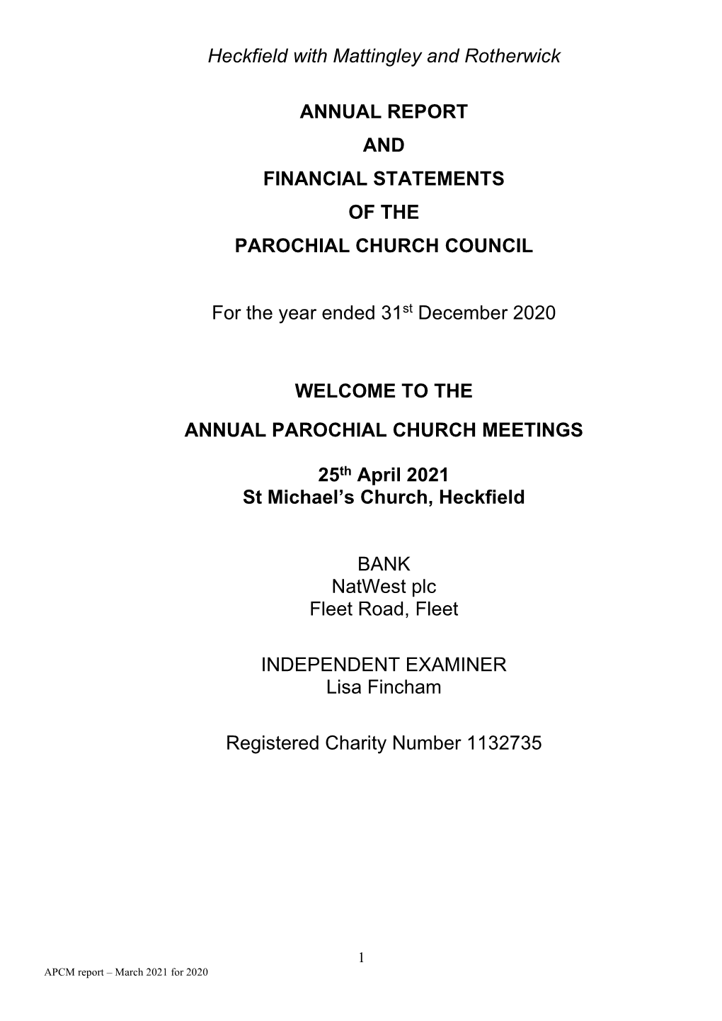 Heckfield with Mattingley and Rotherwick ANNUAL REPORT