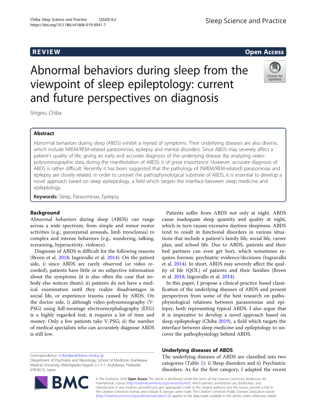 Abnormal Behaviors During Sleep from the Viewpoint of Sleep Epileptology: Current and Future Perspectives on Diagnosis Shigeru Chiba