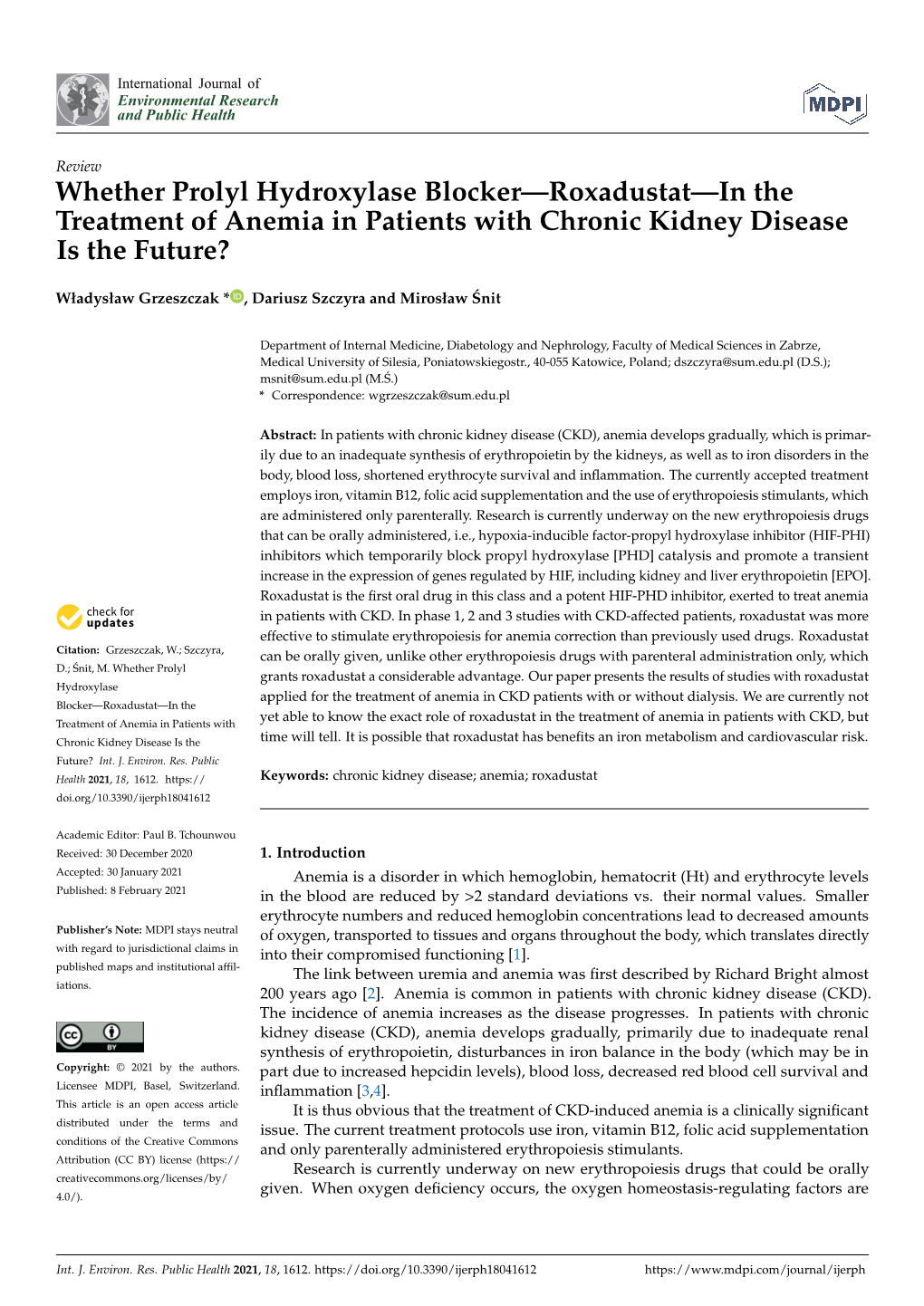 Whether Prolyl Hydroxylase Blocker—Roxadustat—In the Treatment of Anemia in Patients with Chronic Kidney Disease Is the Future?