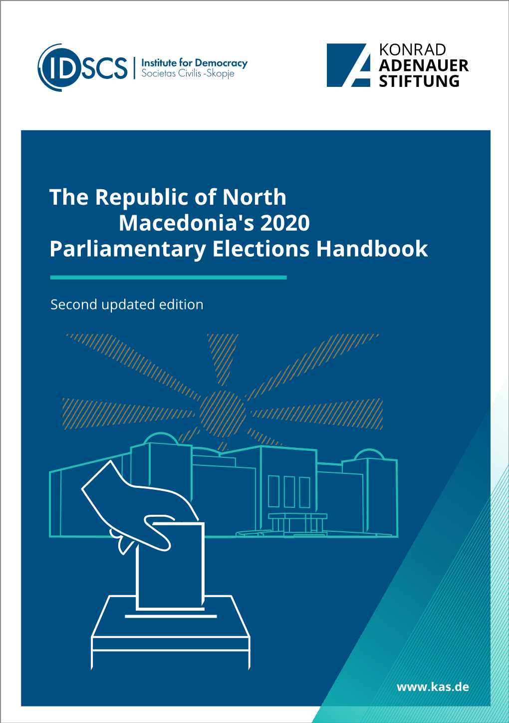 The Republic of North Macedonia's 2020 Parliamentary Elections Handbook