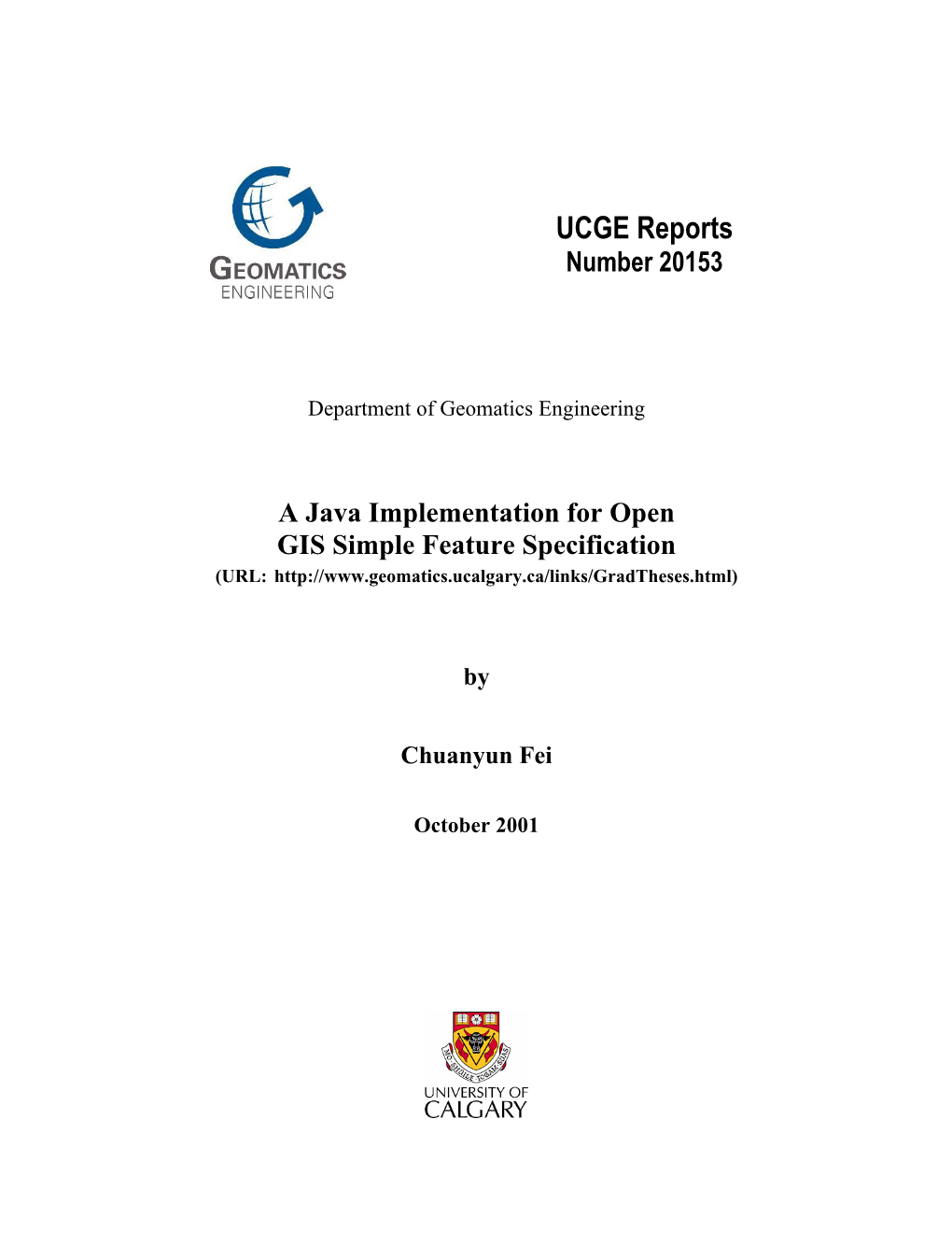 A Java Implementation for Open GIS Simple Feature Specification (URL