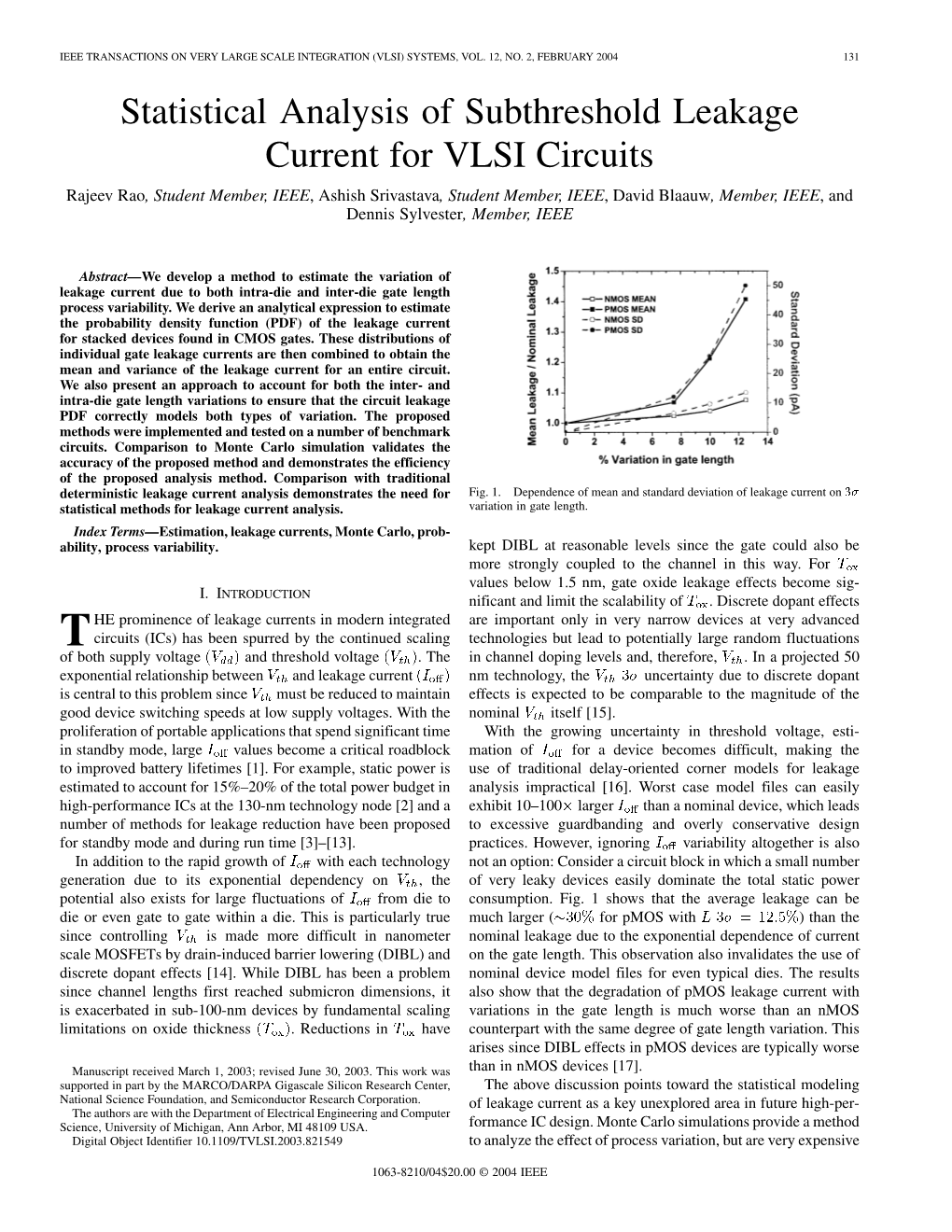 Statistical Analysis of Subthreshold Leakage Current for VLSI Circuits