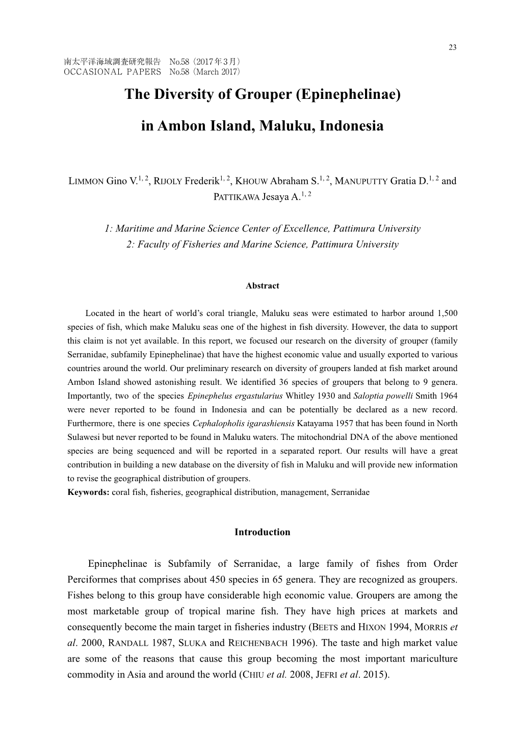 The Diversity of Grouper (Epinephelinae) in Ambon Island, Maluku, Indonesia for Biogeography Distribution