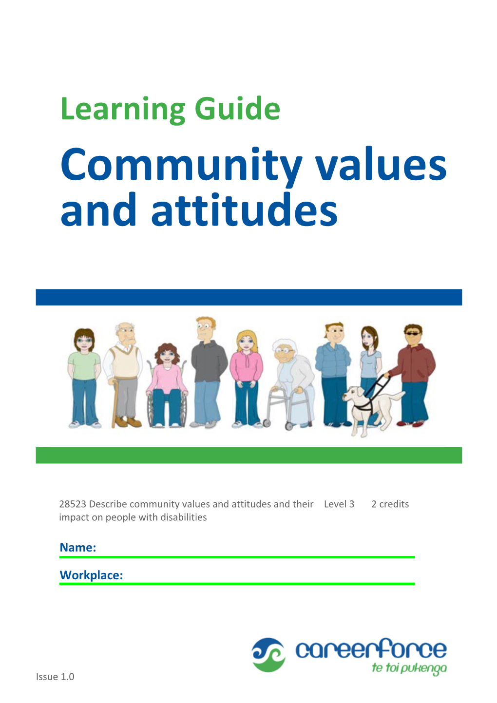 Community Values and Attitudes