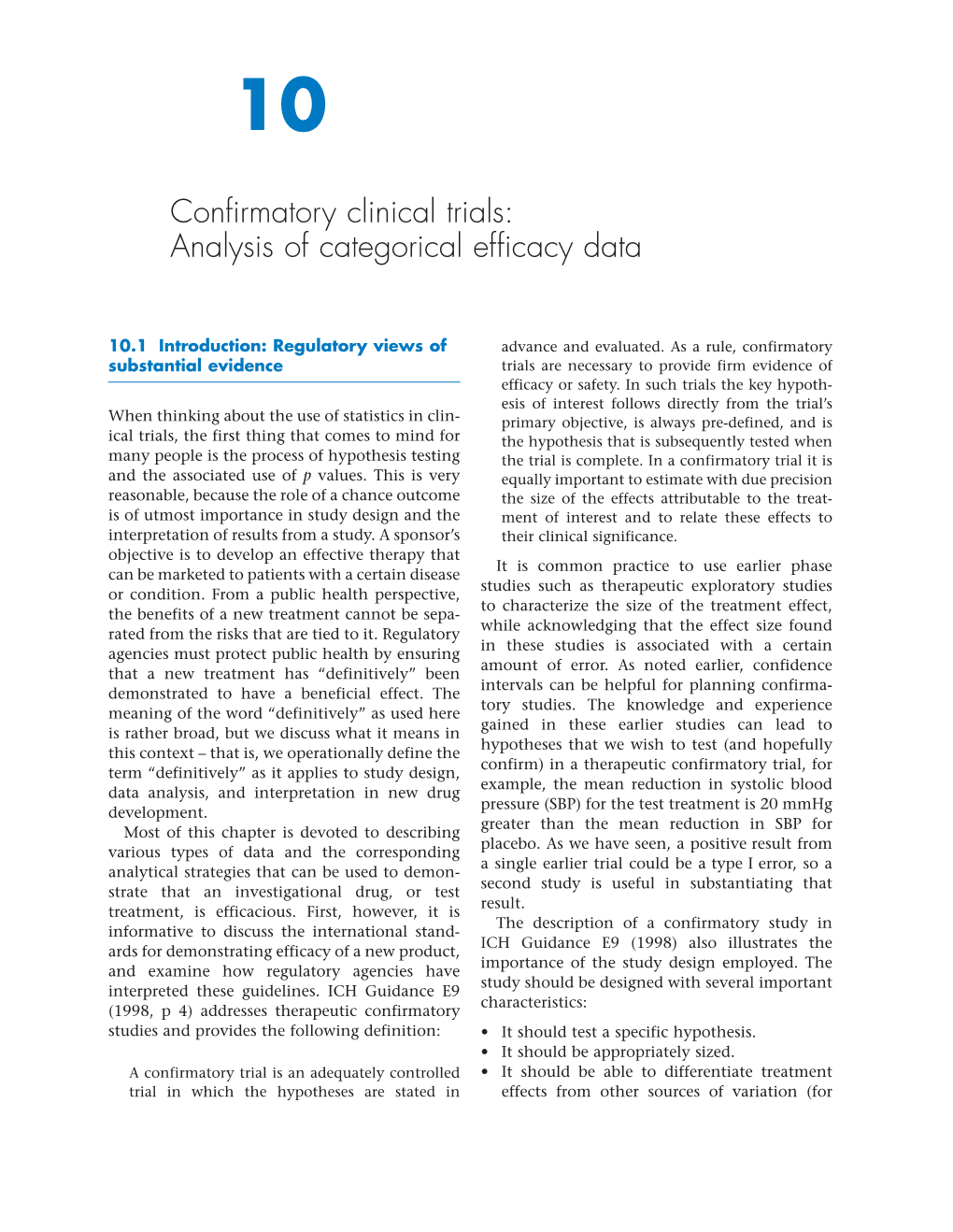 Confirmatory Clinical Trials: Analysis of Categorical Efficacy Data