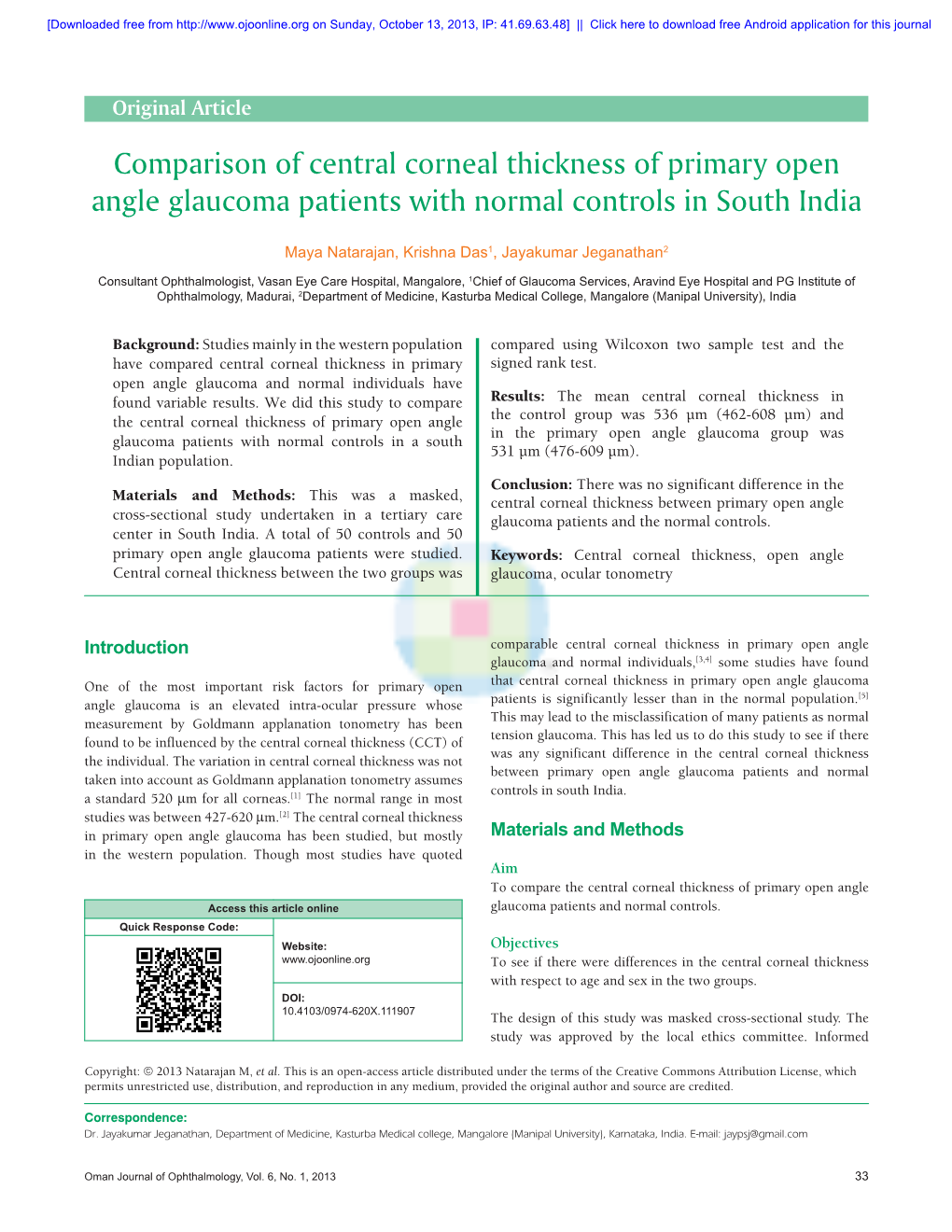 Comparison of Central Corneal Thickness of Primary Open Angle Glaucoma Patients with Normal Controls in South India